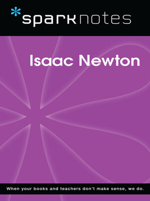 cover image of Isaac Newton (SparkNotes Biography Guide)